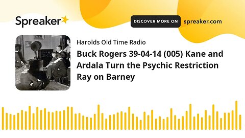 Buck Rogers 39-04-14 (005) Kane and Ardala Turn the Psychic Restriction Ray on Barney
