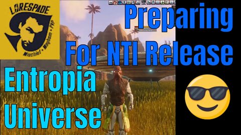 My Preparing For Dec 1st In Entropia Universe Skill Up Hunt