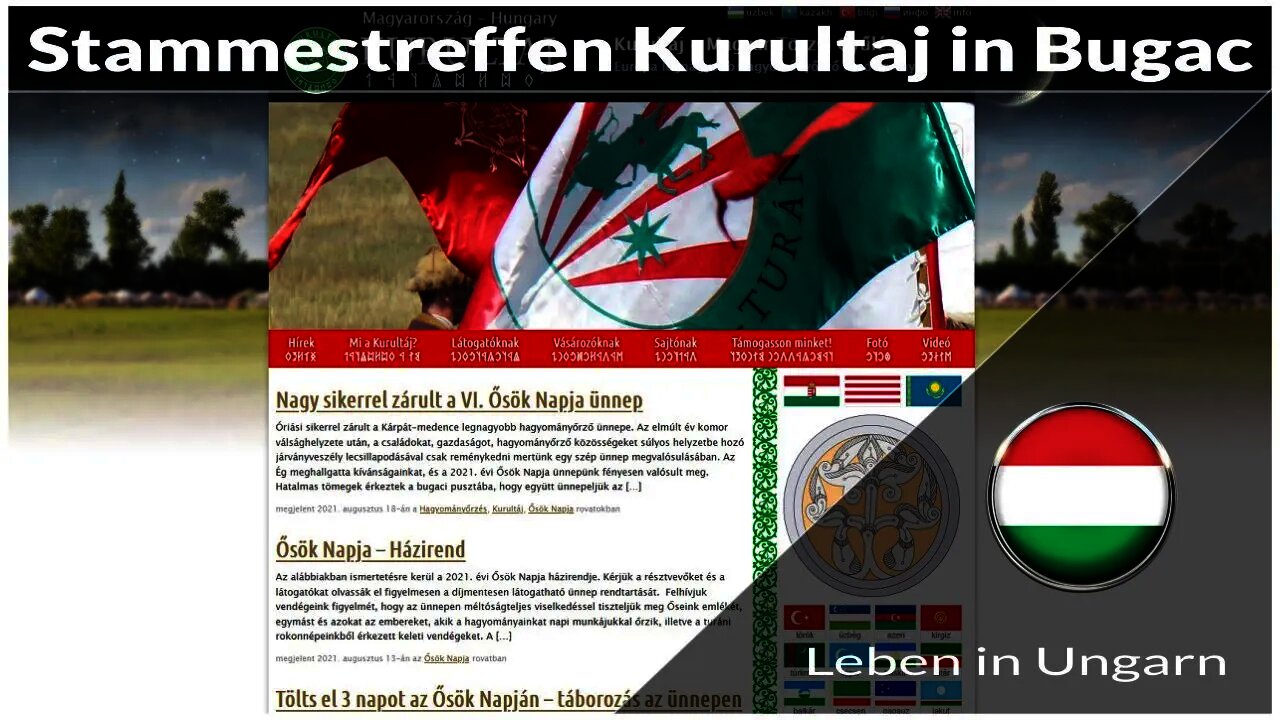 Stammestreffen Kurultaj in Bugac - Leben in Ungarn