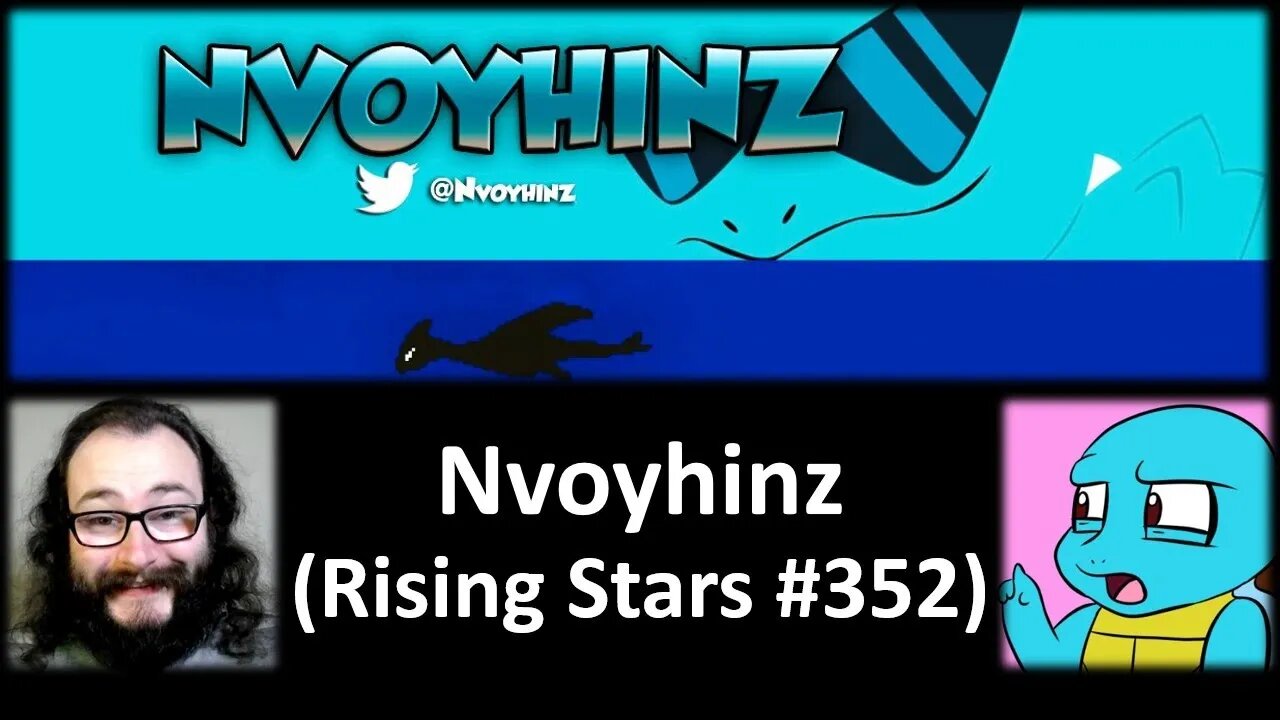 My Thoughts on Nvoyhinz (Rising Stars #352)