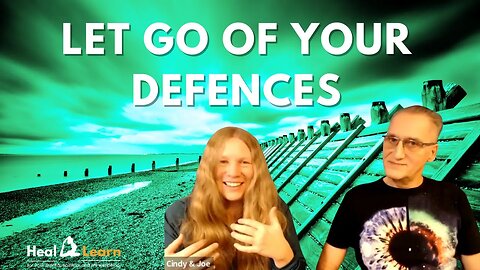 Let Go of Your Defences and Unlock Your Chakras. Your Thought Patters are the Key.
