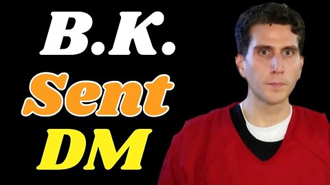 Breaking! Bryan Kohberger reached out to...