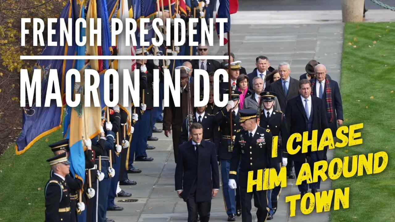 Chasing French President Macron around Washington D.C. on a cloudy day.