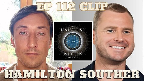 Hamilton Souther on Death, Plant Medicine Initiatory Rites, & Consciousness