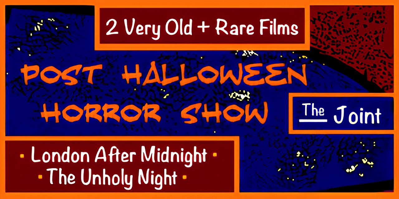The Joint ☛ Join The Post Halloween Horror Show. Two rare and restored films are up. Come on in!