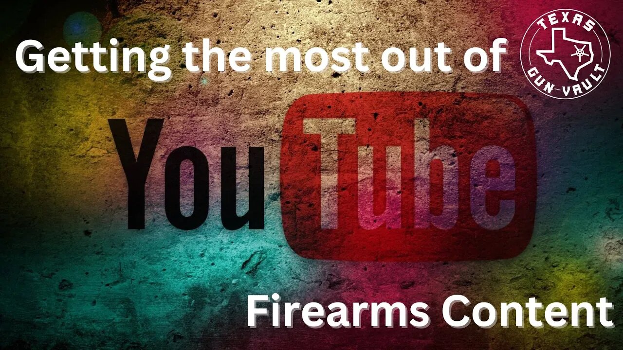 Five Rules: Getting the most information and enjoyment from online firearms content