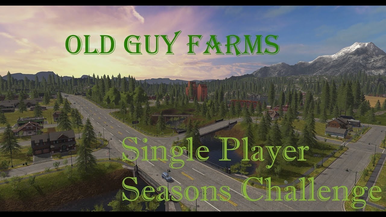 Old Guy Farmers Single Player Challenge - GCF Old Guy Farms Ep6