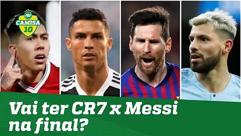 Vai ter CR7 x Messi na final? Veja ANÁLISE do sorteio das quartas da Champions!