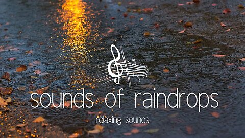 Rain sounds for relaxation , sleep, ambiance