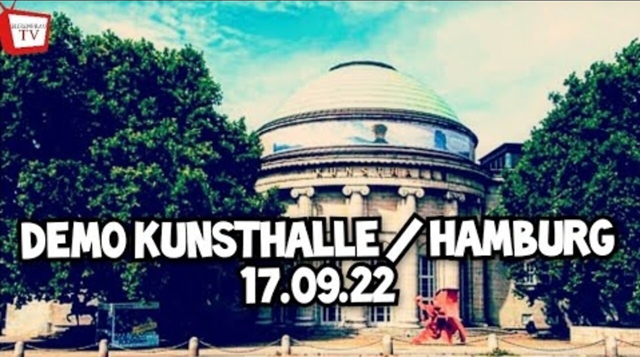 Demo Kunsthalle - Hamburg 17.09.22