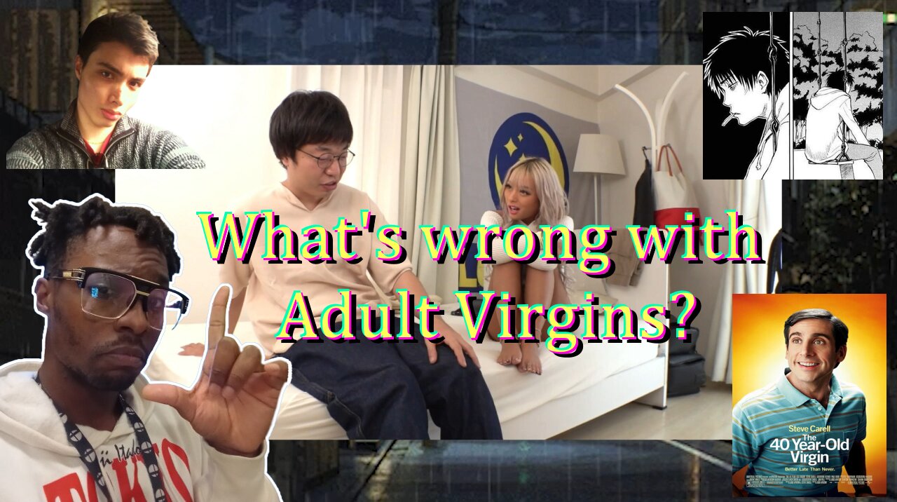 Is there something Wrong with Adult Virgins?