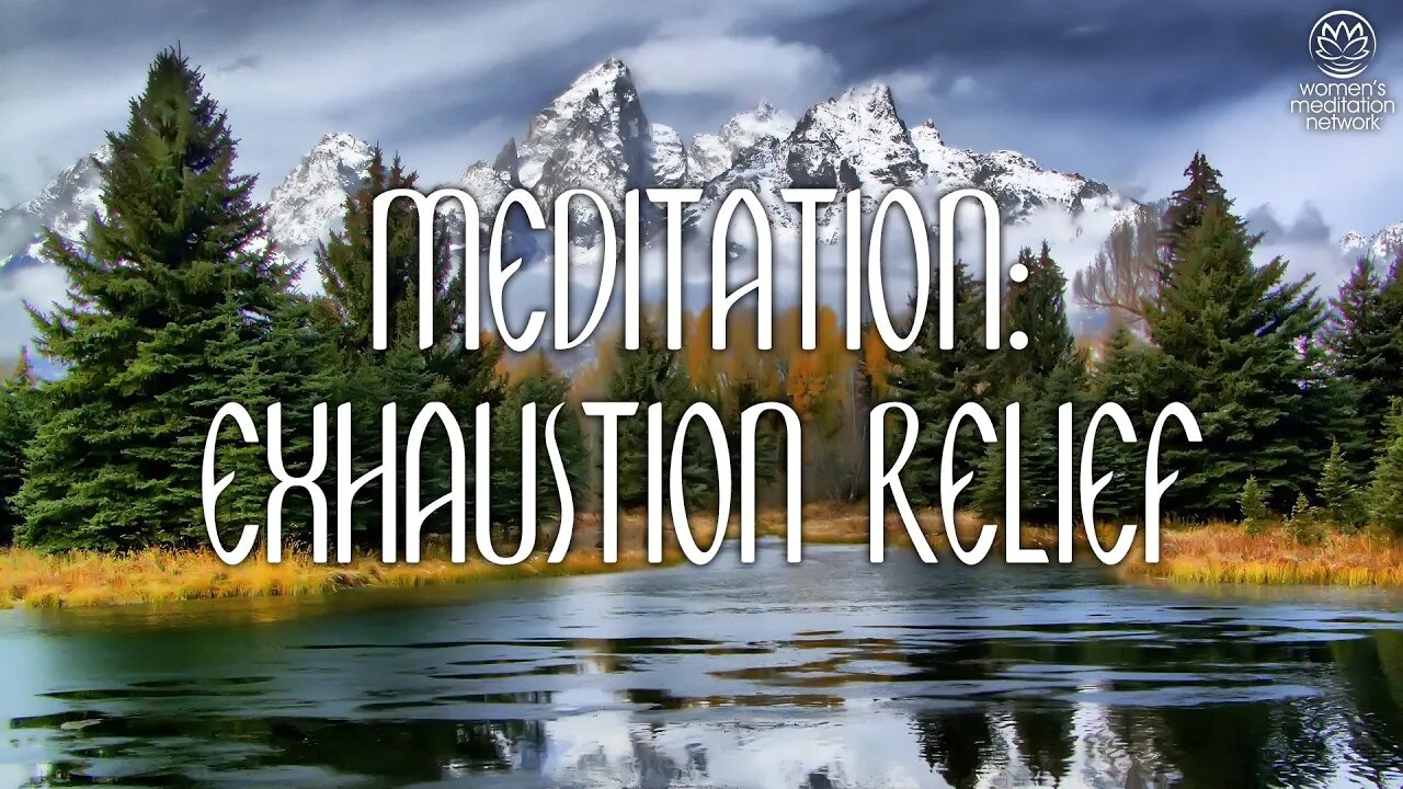 Meditation: Exhaustion Relief // Sleep Meditation for Women