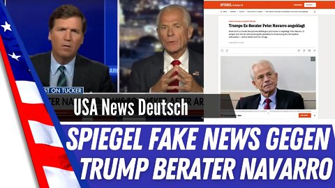 Spiegel Fake News gegen Peter Navarro.