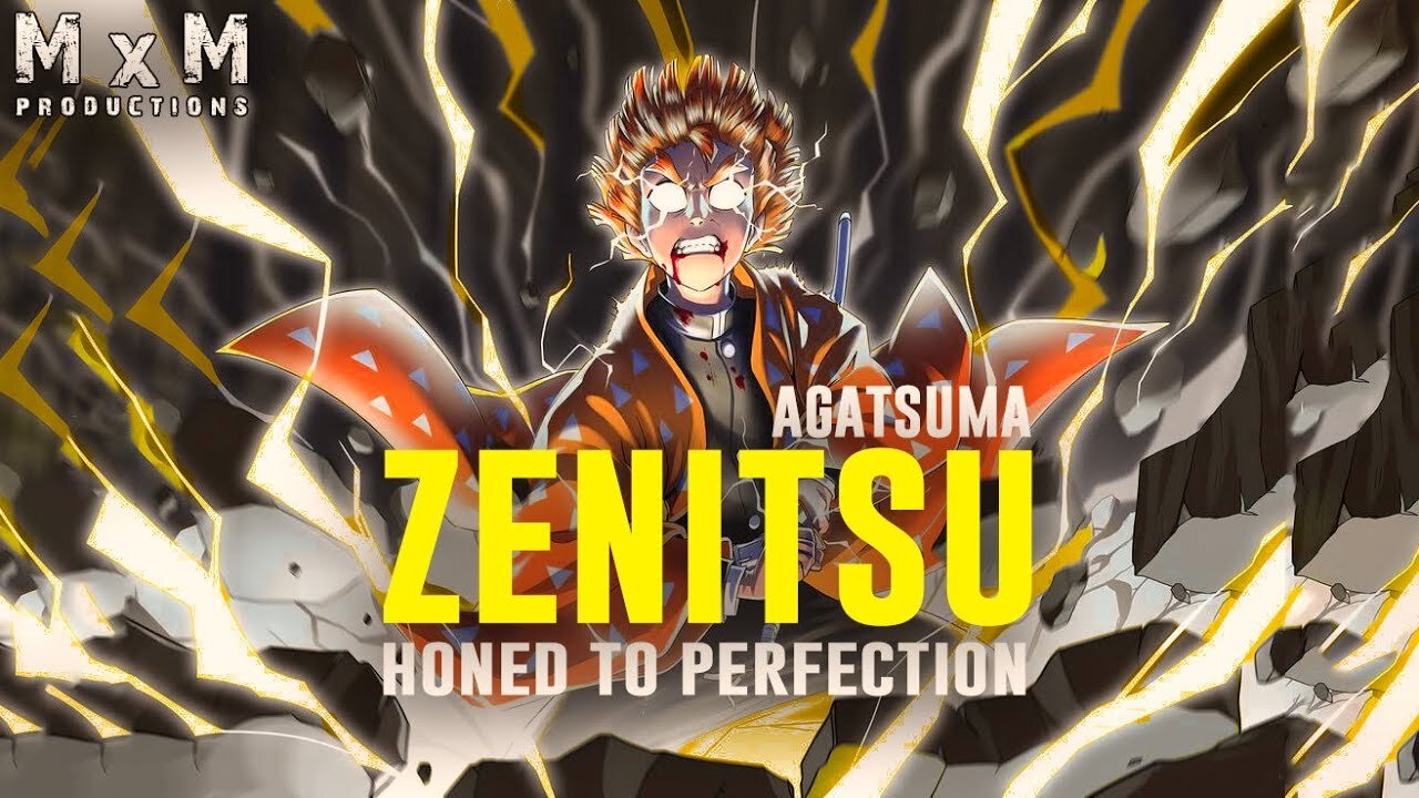 Zenitsu Agatsuma Honed to Perfection