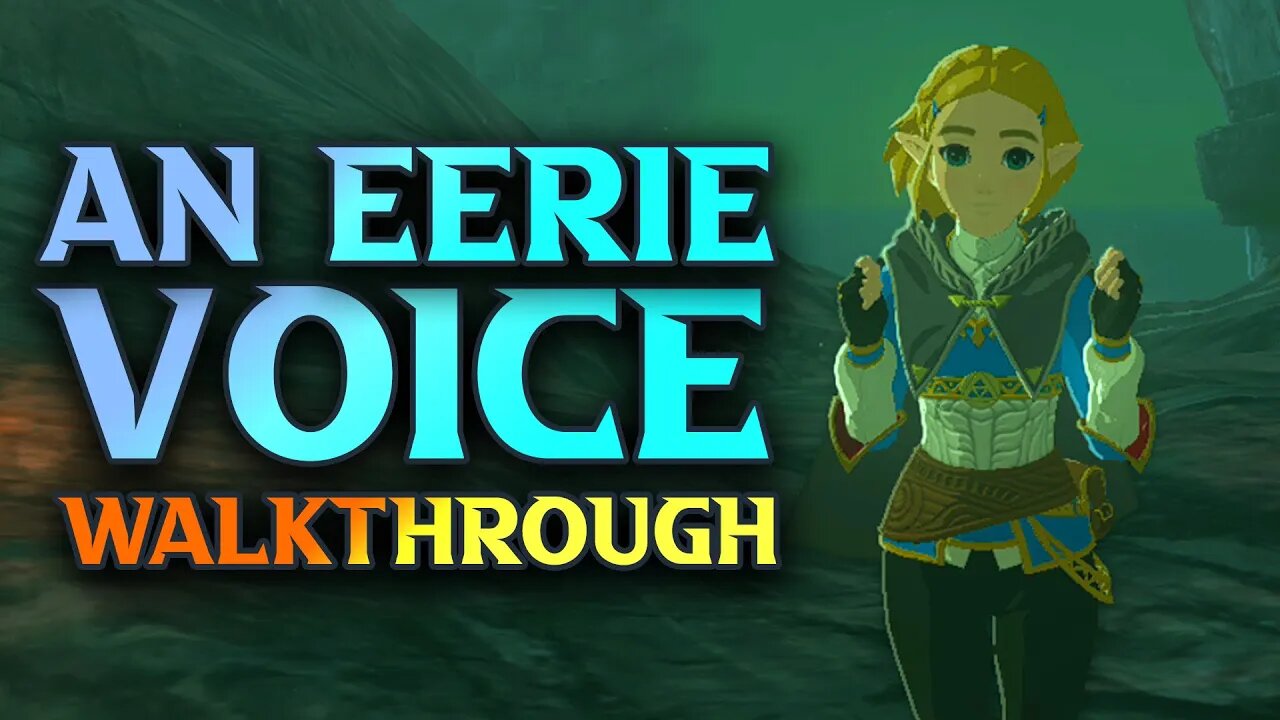 Tears Of The Kingdom Eerie Voice - Zelda Tears Of The Kingdom Gazette Side Quest