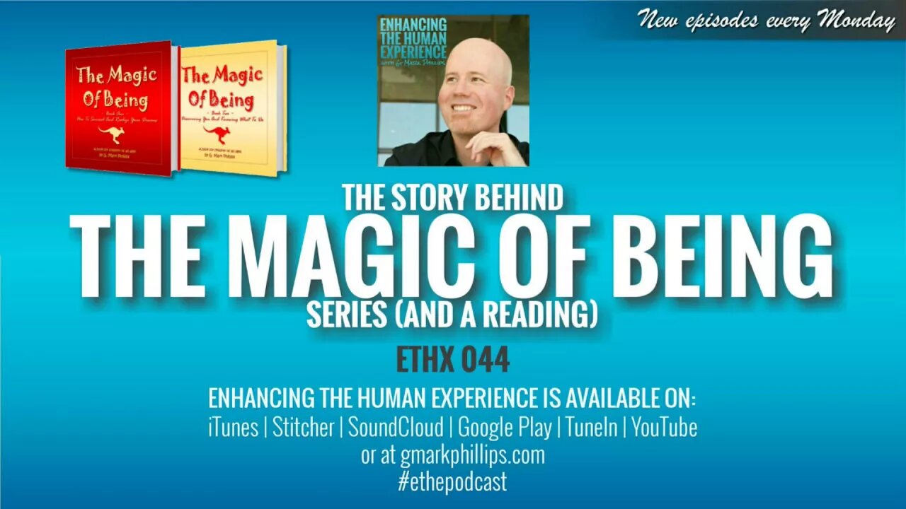 The Story Behind The Magic of Being Series (and a Reading) | ETHX 044