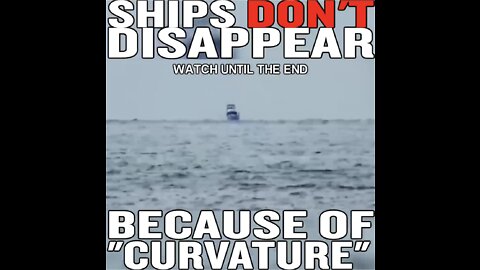 Ships don’t disappear over the curvature