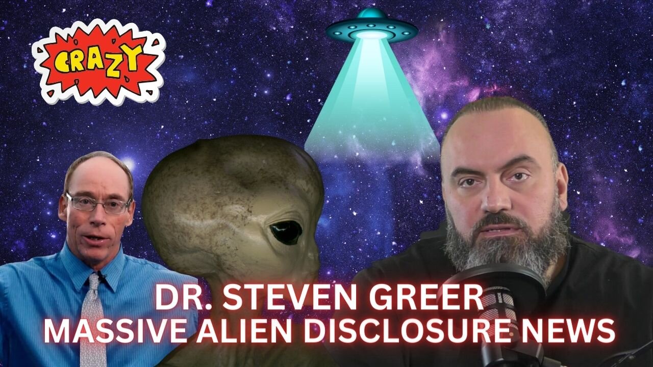 Catastrophic Alien Disclosure From Dr. Steven Greer