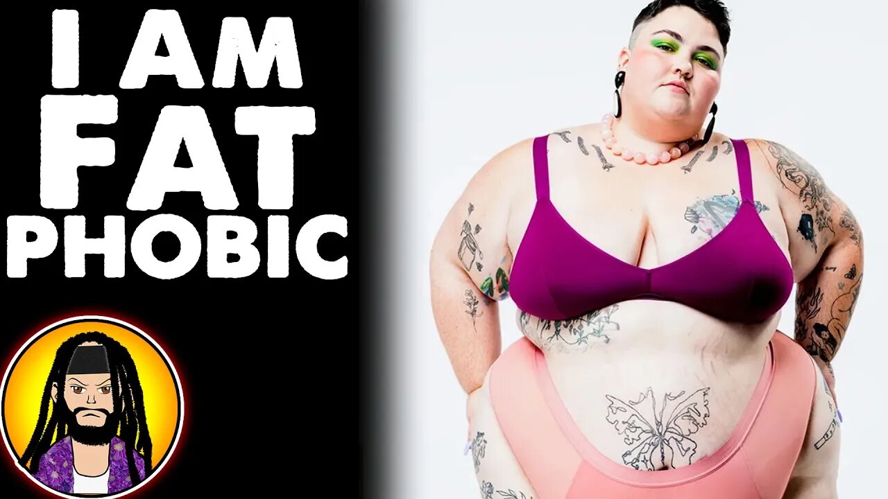 Fat Phobia is REAL!