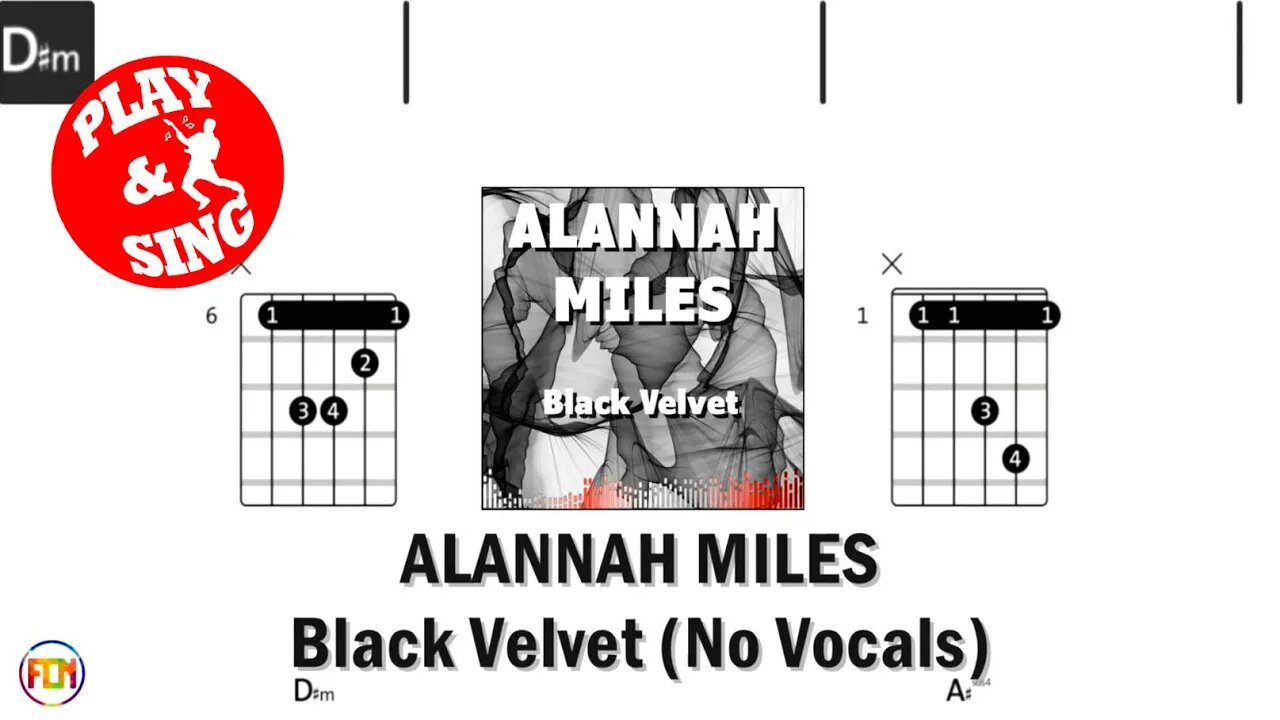 ALANNAH MILES Black Velvet FCN GUITAR CHORDS & LYRICS NO VOCALS