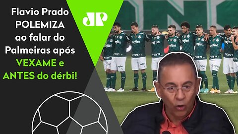 "Eu OUSO dizer que o Palmeiras..." Flavio Prado POLEMIZA após VEXAME!