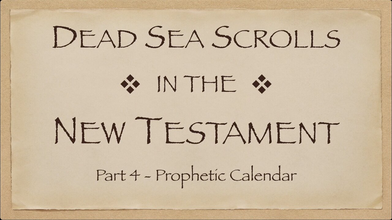 Dead Sea Scrolls in the New Testament, Part 4