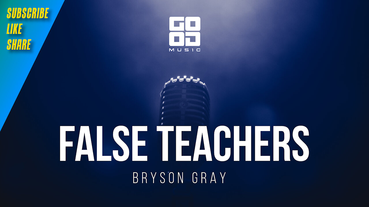 False Teachers by Bryson Gray | Rap | Hip Hop