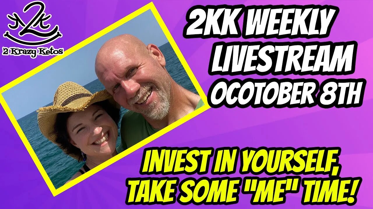 2kk livestream October 8th | Take some "ME" time!