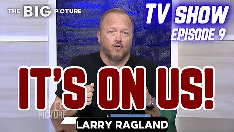 TV SHOW: "THE NEXT DAY - IT'S ON US" (Episode 9)