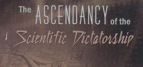 The Ascendancy of the Scientific Dictatorship: An Examination of Epistemic Autocracy