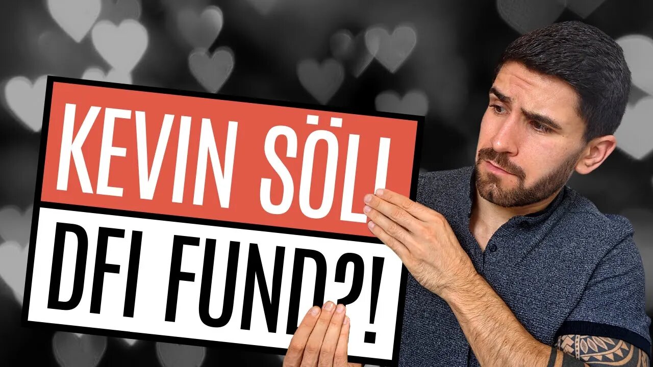 Mein Pläne für unseren "Kevin Söll DFI Fund" ❤️