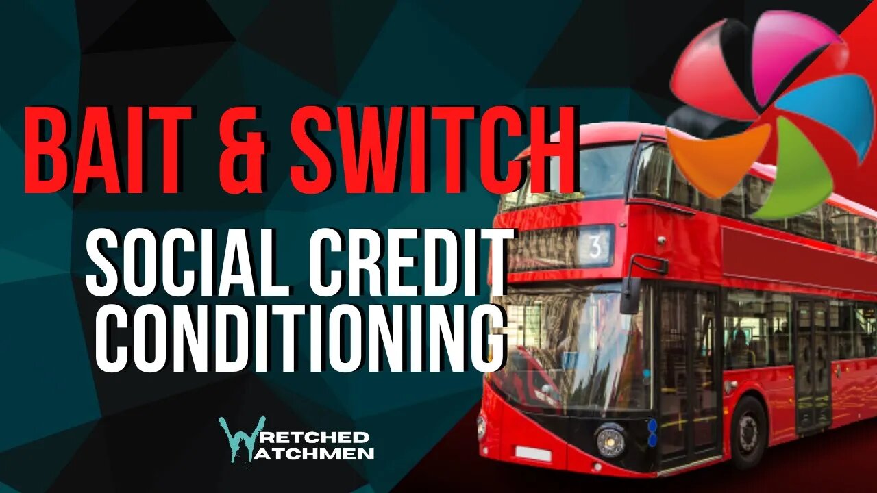 Bait & Switch: Social Credit Conditioning