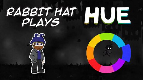 Where have all the colors gone? - Rabbit Hat Plays