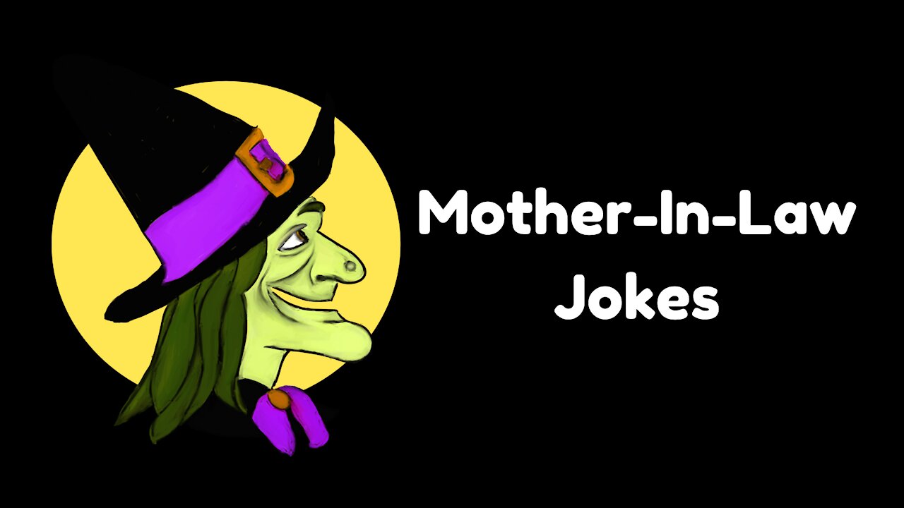 Hilarious Mother-In-Law Jokes [Funny Jokes]