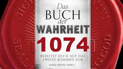 Die Rechte der Christen einzufordern wird illegal sein - (Buch der Wahrheit Nr 1074)