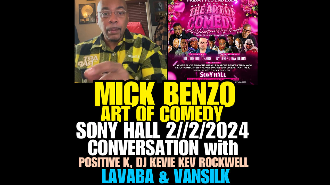 NIMH Ep #763 The Art of Comedy Mick Benzo talk with Positive k, Dj Kevie Kev Rockwell, La’Vaba