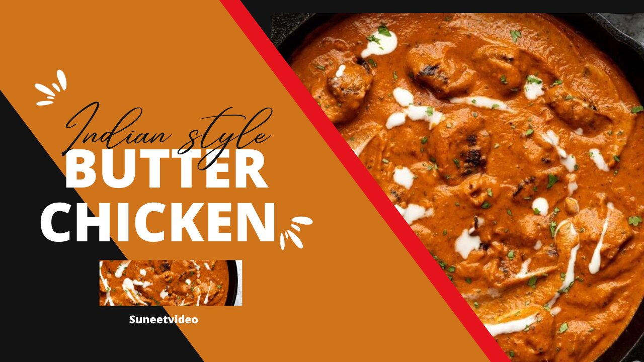 Indian style creamy butter chicken