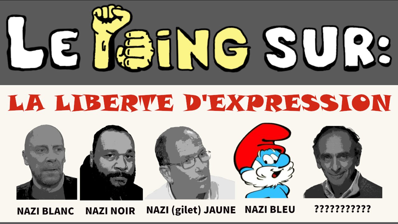 Le "poing" sur : La Liberté d'expression. (17 août 2020)