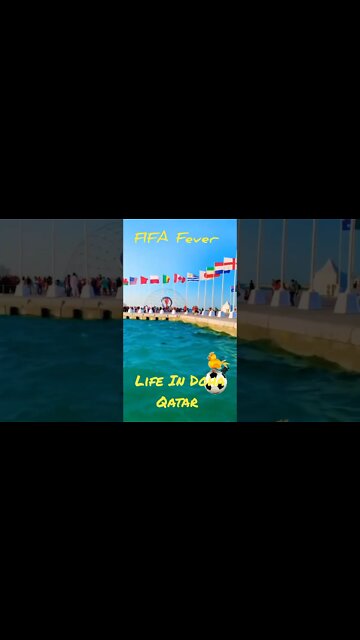 FIFA World Cup ⚽ Doha Qatar ⚽ Life In Doha Qatar ⚽