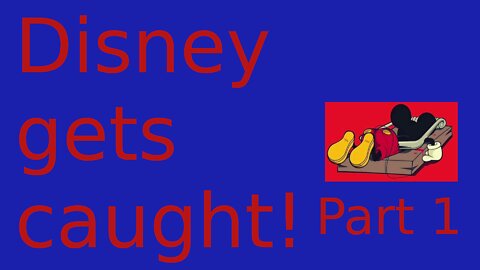 Disney caught in its own trap! Part 1