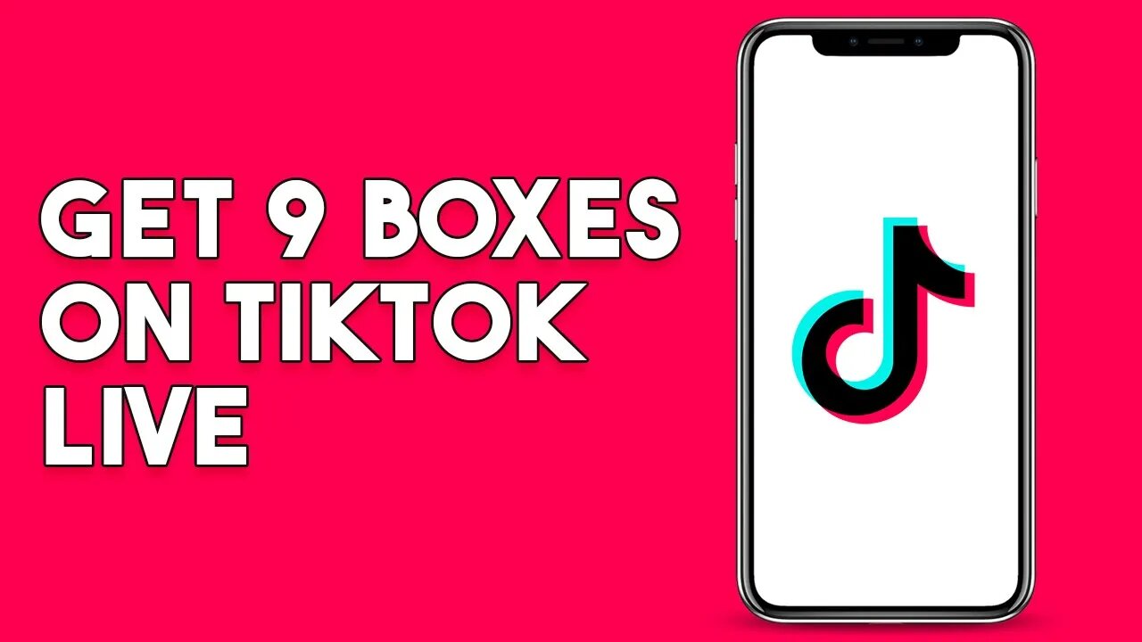 How To Get 9 Boxes On TikTok Live (2023)