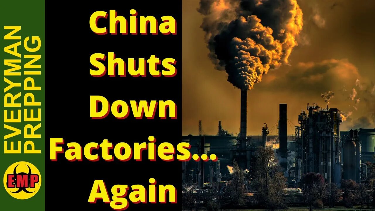 China Shuts Down Factories..Again. Utilities skyrocket in Europe. Nuclear Emergency in Europe.