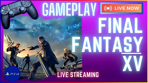 #FinalFantasyXV#Squareenix#meta500!Uma Nova Aventura!Live#86