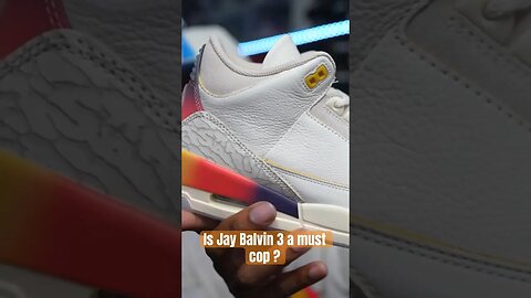 Is Jay Balvin X Air Jordan 3 a must cop ? #sneaker