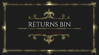 Return Bin Overview