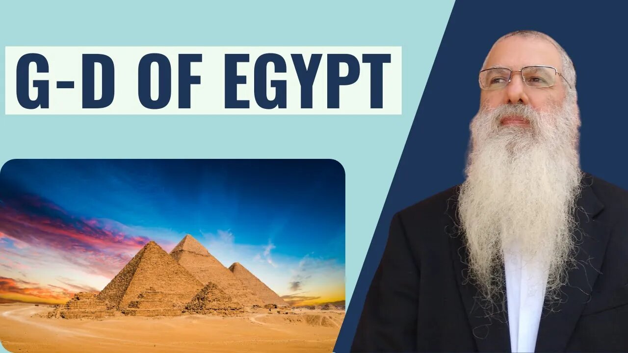 Parshat Vaera G-d of Egypt