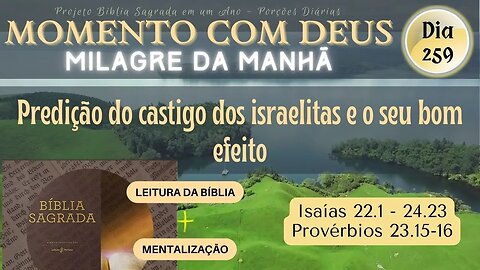 MOMENTO COM DEUS - MILAGRE DA MANHÃ - Dia 259/365 #biblia