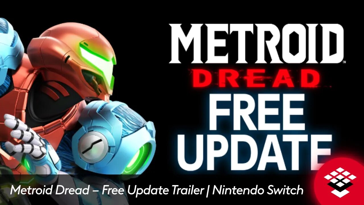 Metroid Dread – Free Update Trailer | Nintendo Switch