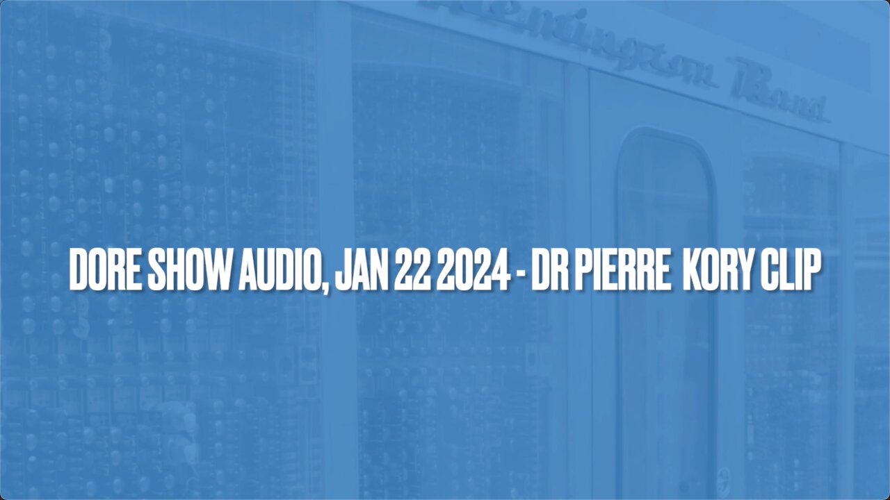 Jimmy Dore (Jan 22 2024) - Dr. Pierre Kory interview (Audio only)