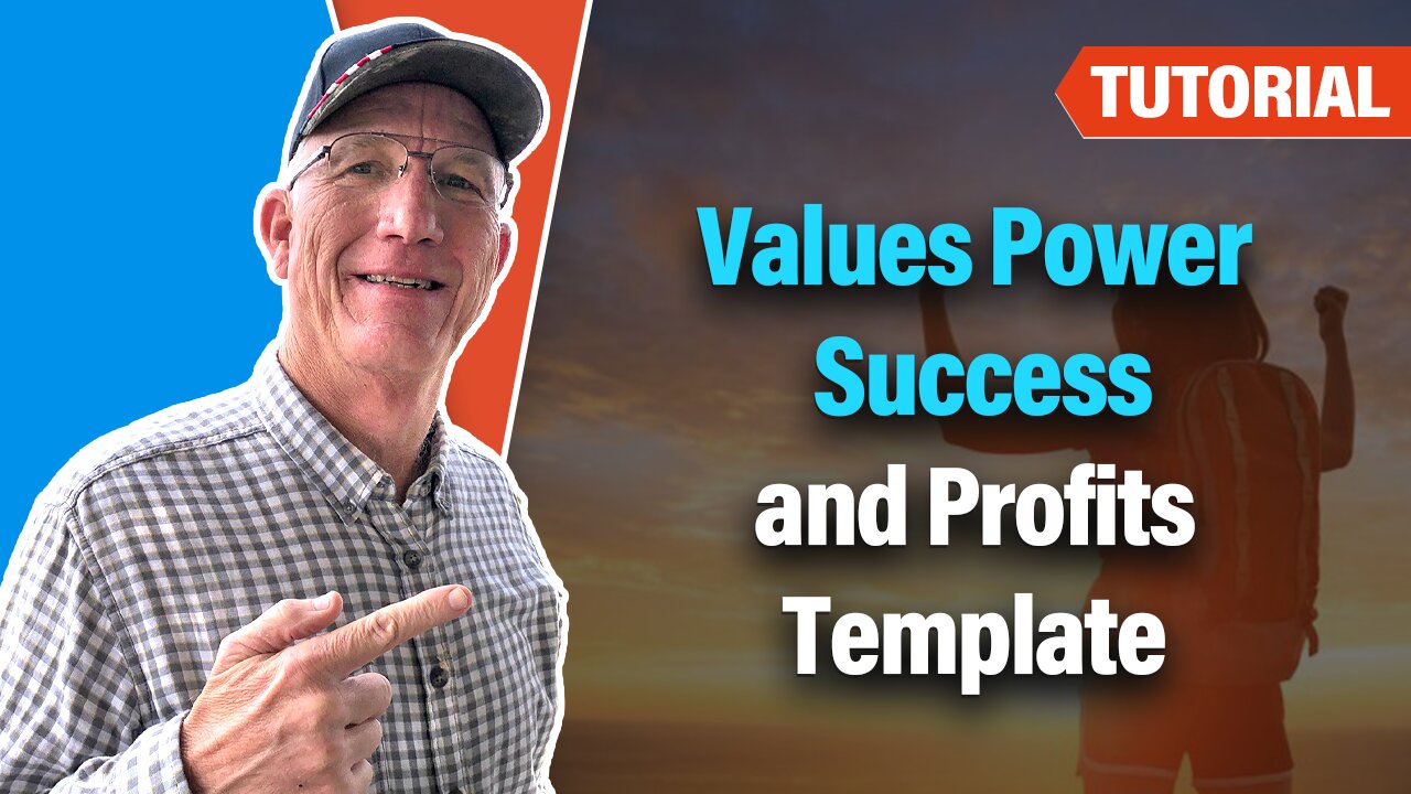 Values Power Success and Profits Template Tutorial